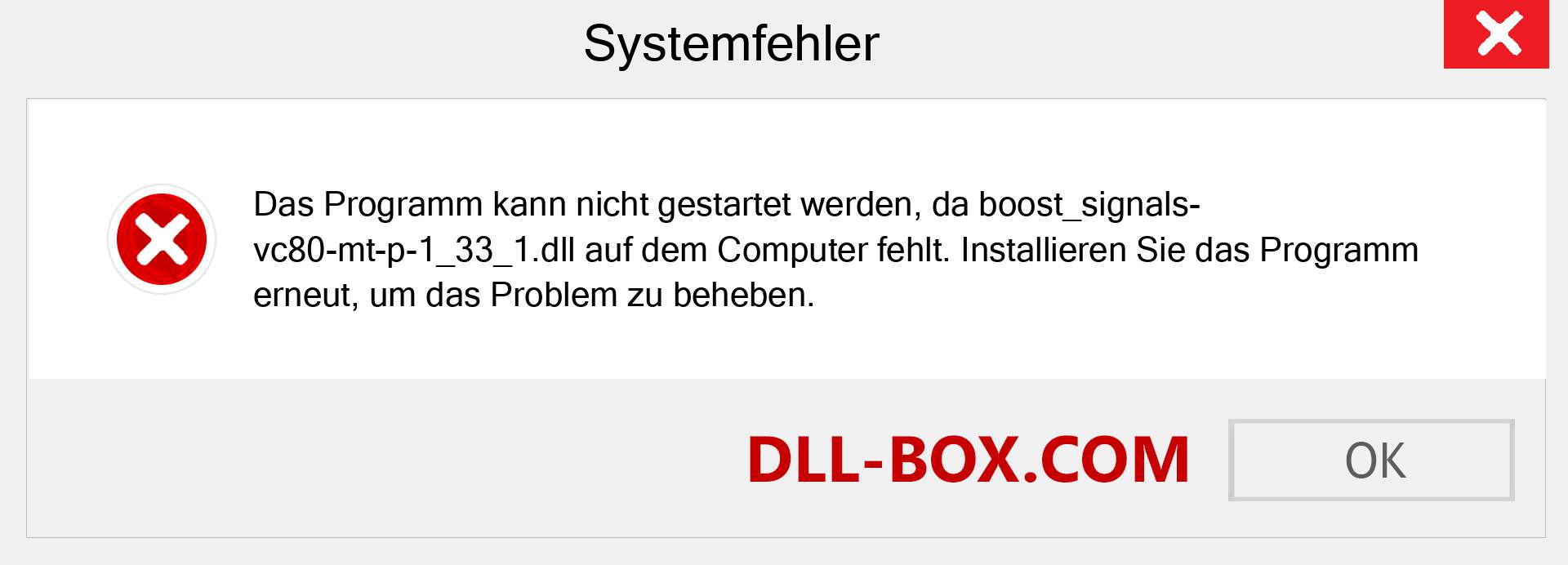 boost_signals-vc80-mt-p-1_33_1.dll-Datei fehlt?. Download für Windows 7, 8, 10 - Fix boost_signals-vc80-mt-p-1_33_1 dll Missing Error unter Windows, Fotos, Bildern